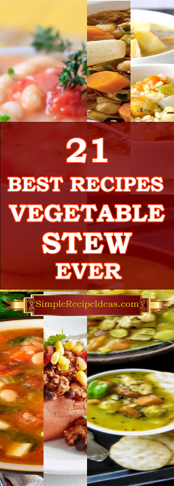 21 of the Best Real Simple Vegetable Stew Ever - Best Recipes Ever