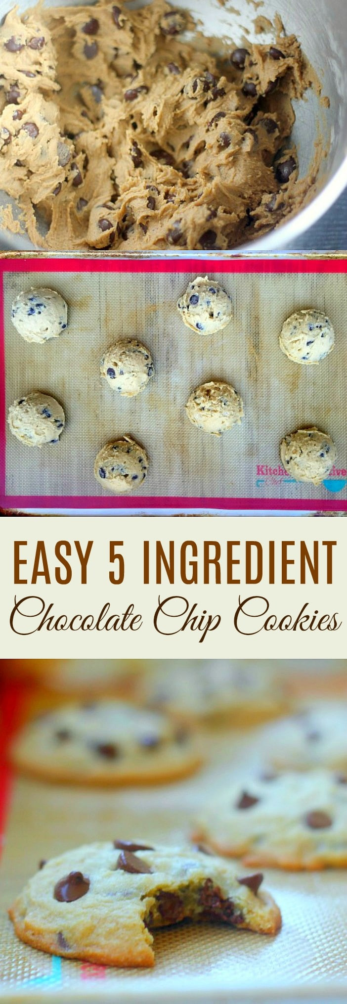 5 Ingredient Chocolate Chip Cookies
 Easy Chocolate Chip Cookies