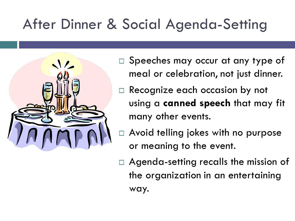 After Dinner Speech
 A SPEAKER’S GUIDEBOOK 4TH EDITION CHAPTER ppt video online