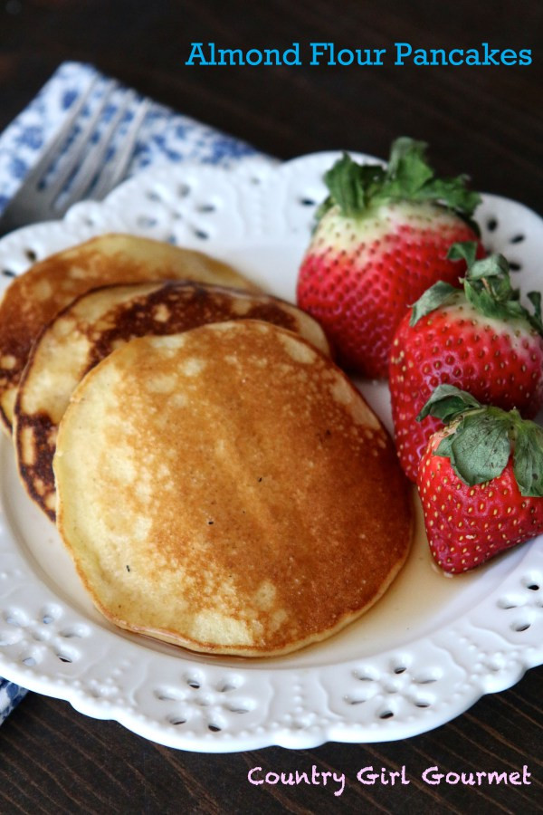 Almond Flour Pancakes
 Country Girl Gourmet s Top 12 Recipes of 2015 My Hot