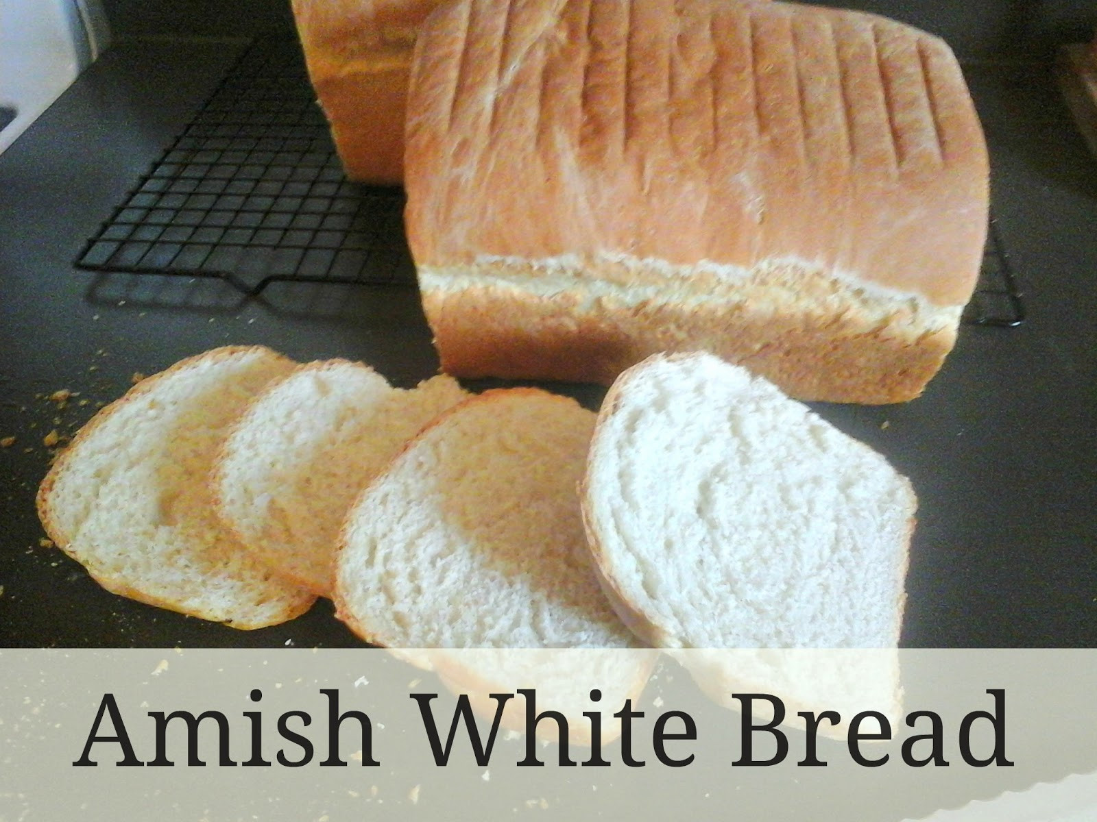 Amish White Bread
 KitchenBoredum Amish White Bread