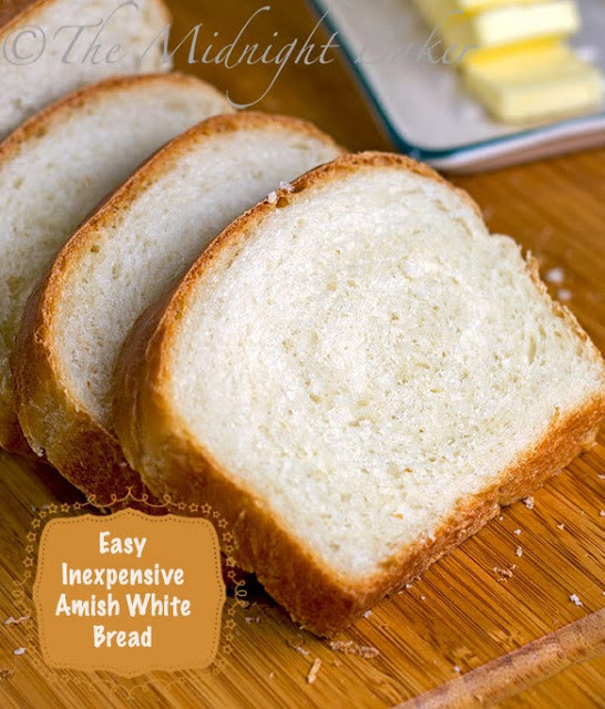 Amish White Bread
 Amish White Bread The Midnight Baker