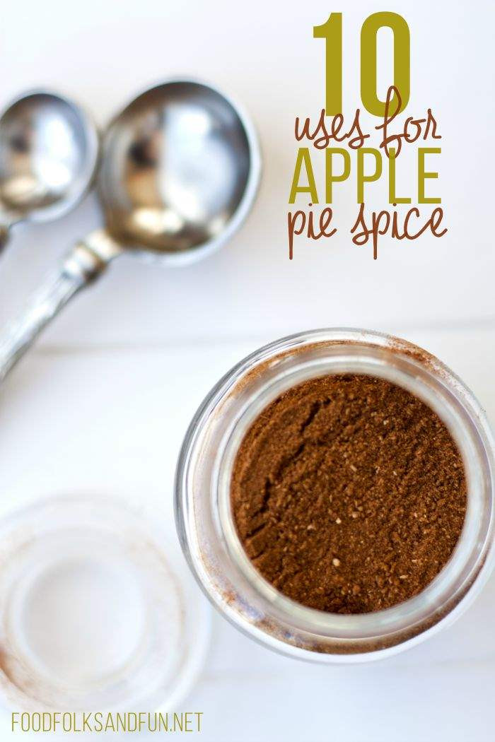 Apple Pie Spices
 Apple Pie Spice Recipe 10 Ways to Use it • Food Folks