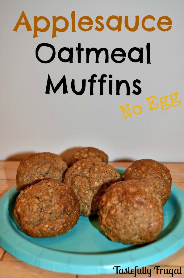 Applesauce Oatmeal Muffins
 Applesauce Oatmeal Muffins and The Tasty Tuesday Link