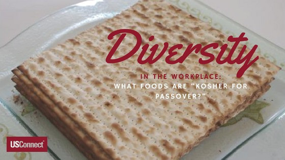 Are Oats Kosher For Passover
 Diversity in the Workplace What Foods Are “Kosher for