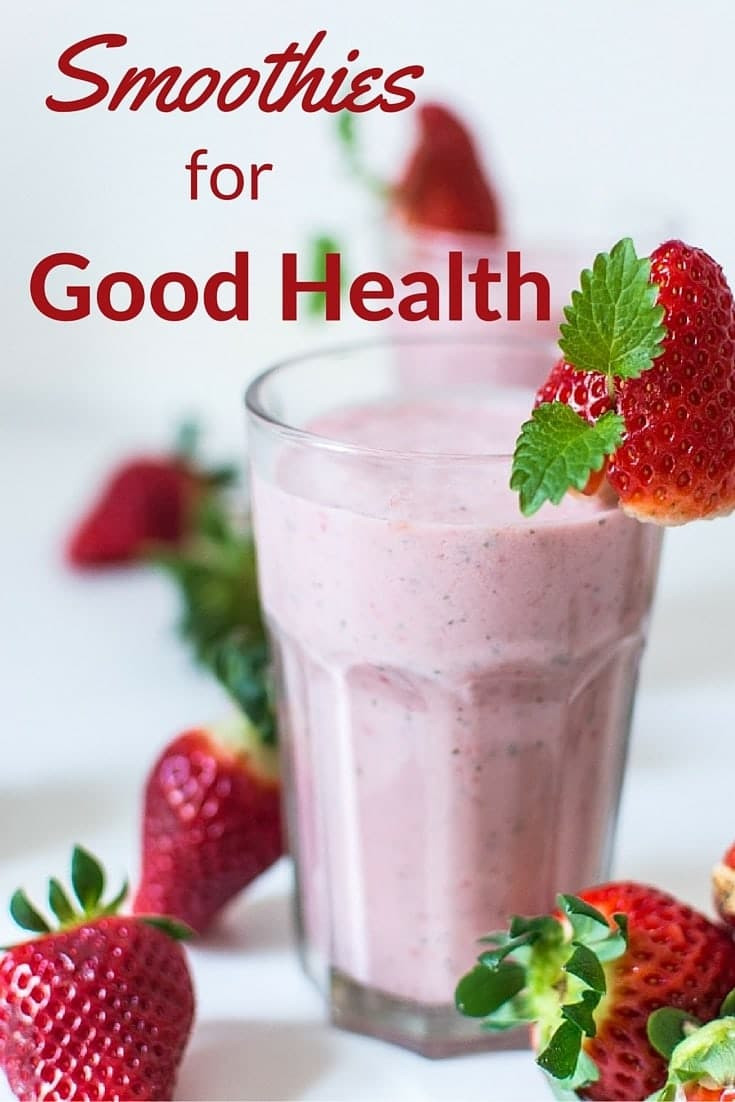Are Smoothies Good For You
 10 Smoothies for Good Health