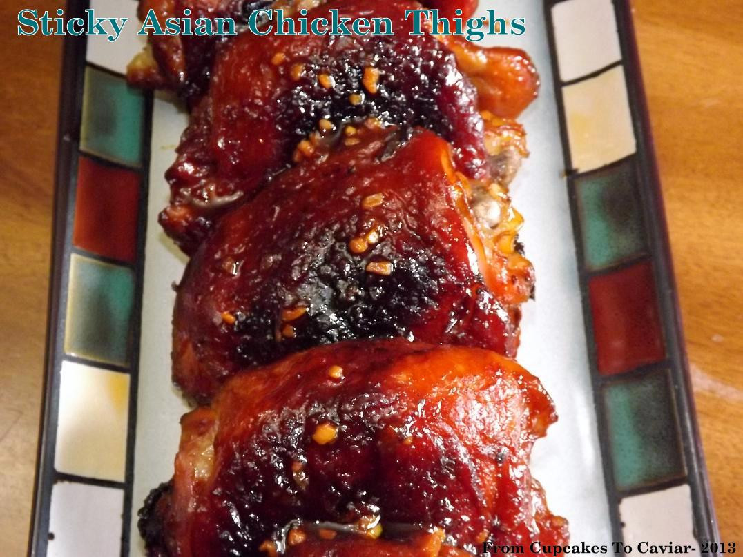 Asian Chicken Thighs
 Sticky Asian Chicken Thighs