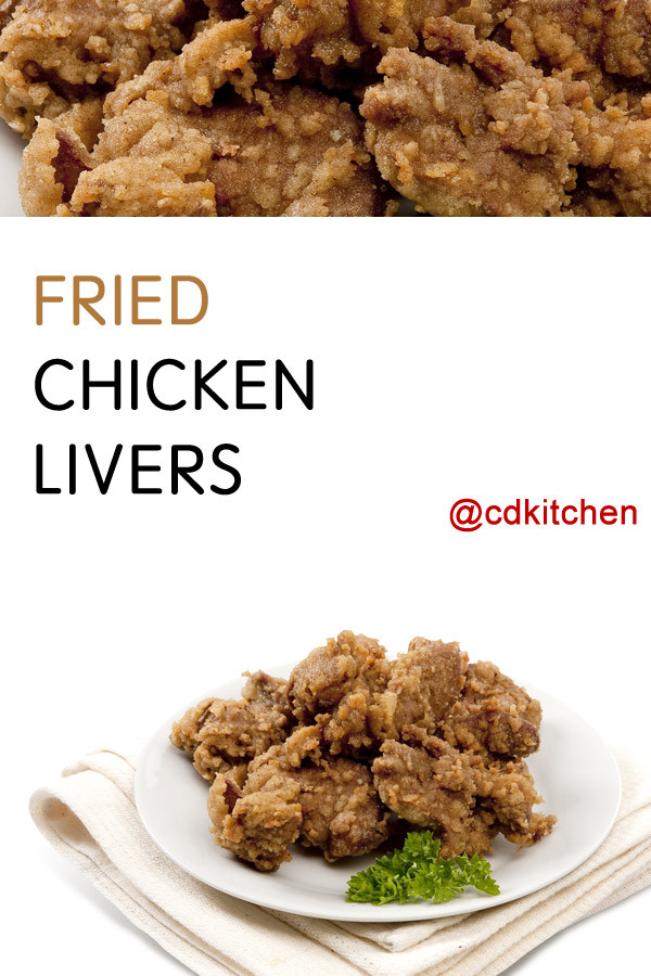Baked Chicken Livers
 Fried Chicken Livers Recipe