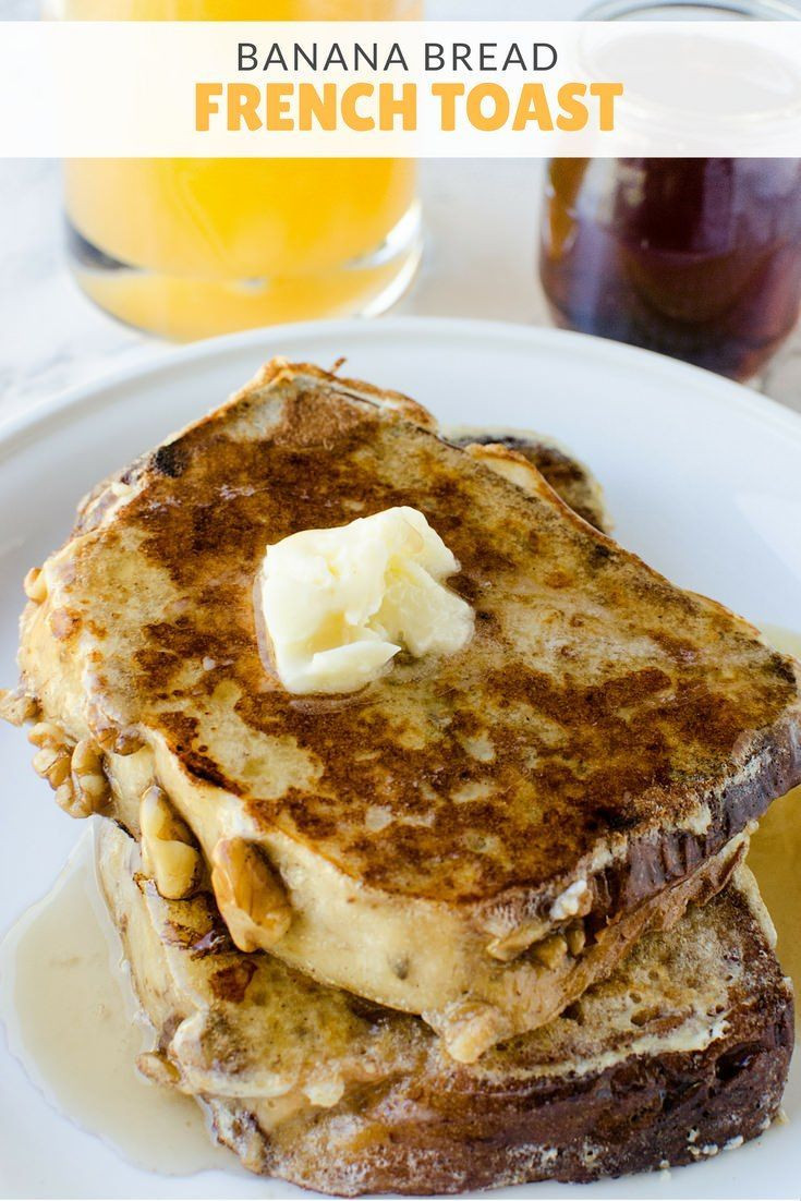 Banana Breakfast Recipes
 Best 25 Banana bread french toast ideas on Pinterest