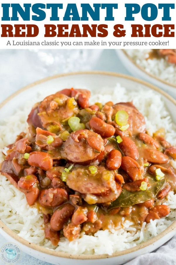 Beans And Rice Instant Pot
 Instant Pot Red Beans and Rice Gluten Free Pressure Cooker