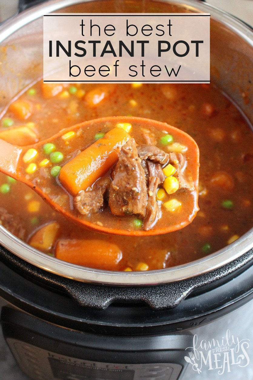 Beef Stew Instant Pot Recipe
 The Best Instant Pot Beef Stew Family Fresh Meals