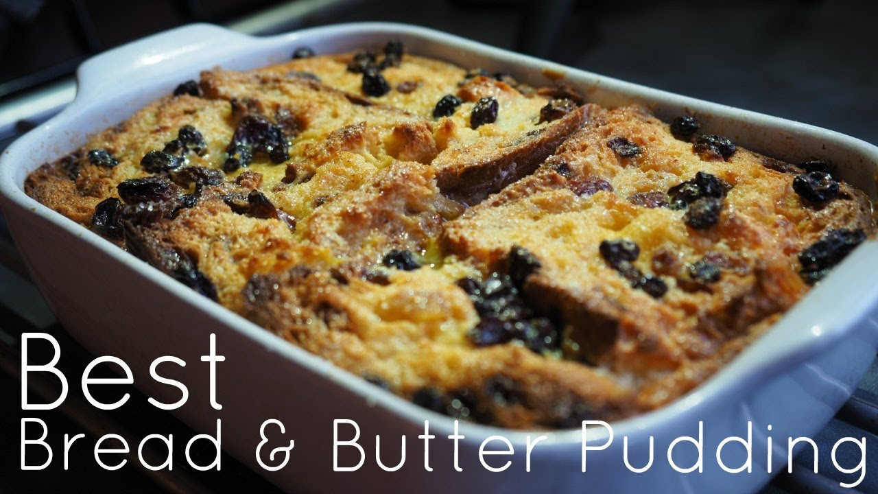 Best Bread Pudding Recipe
 Best Bread and Butter Pudding Recipe Home Made