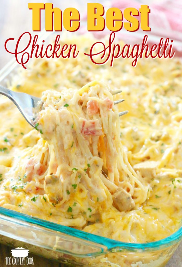 Best Chicken Spaghetti Recipe
 Creamy Cheesy Chicken Spaghetti The Country Cook main