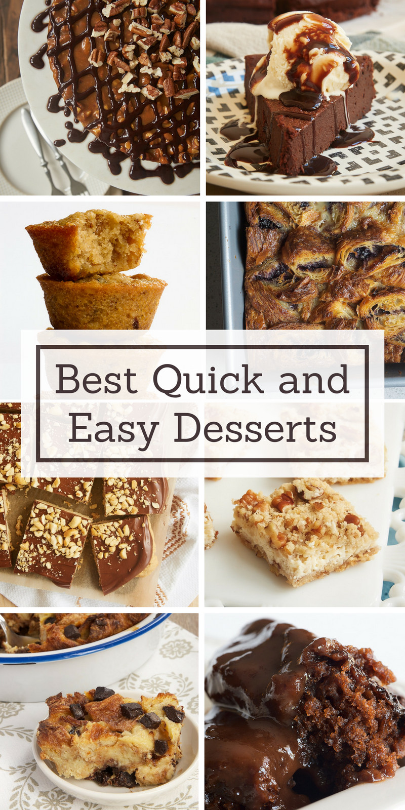 Best Easy Desserts
 Best Quick and Easy Desserts Bake or Break