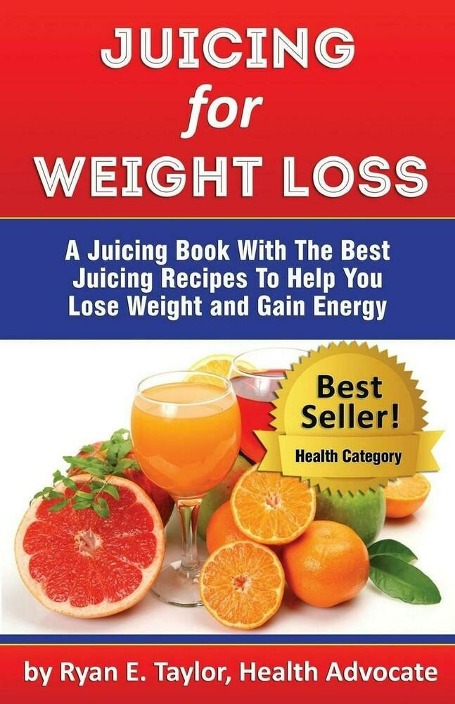 Best Juicer Recipes For Weight Loss
 NEW Juicing for Weight Loss A Juicing Book with the Best