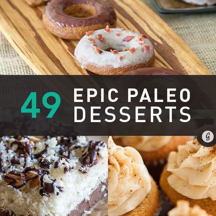 Best Paleo Desserts
 480 best •• Paleo Desserts •• images on Pinterest