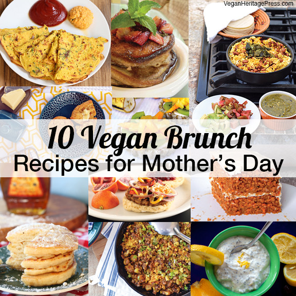 Best Vegan Breakfast Recipes
 10 Vegan Brunch Recipes for Mother s Day