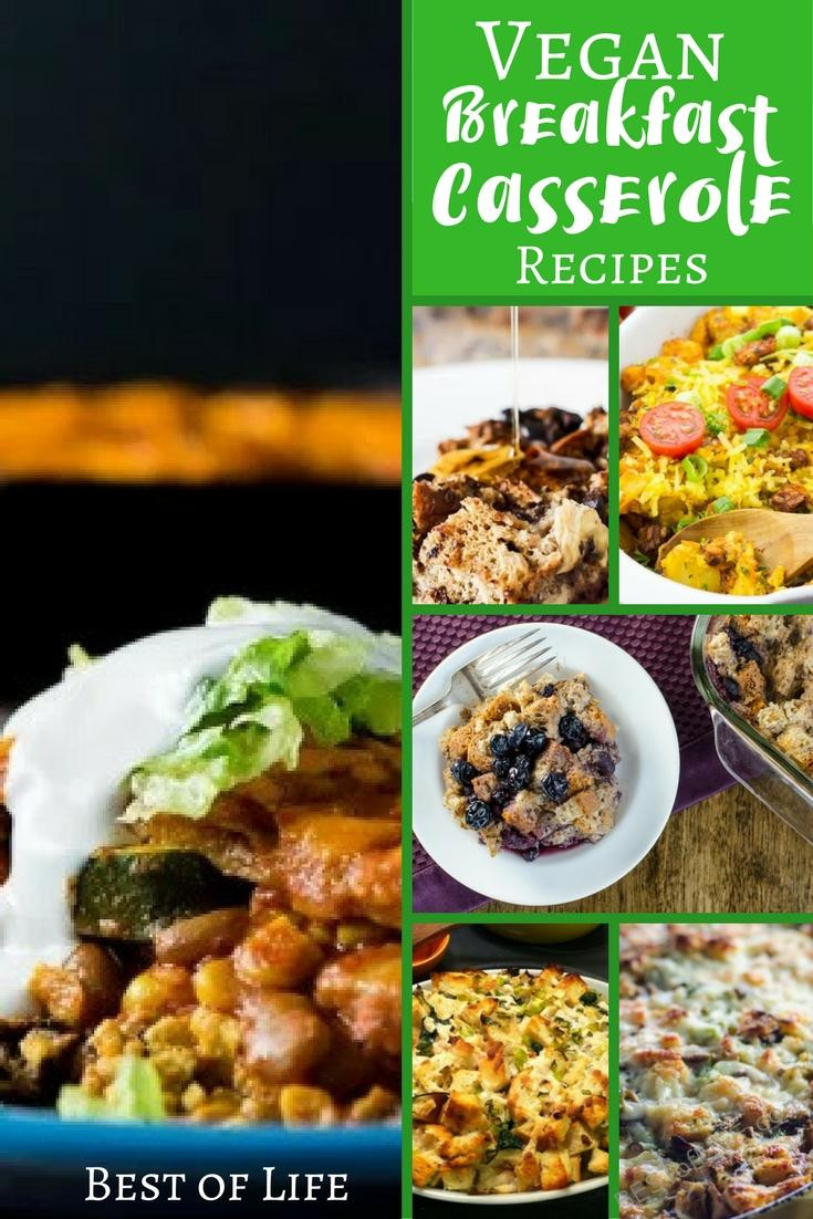 Best Vegan Breakfast Recipes
 Best Vegan Breakfast Casserole Recipes