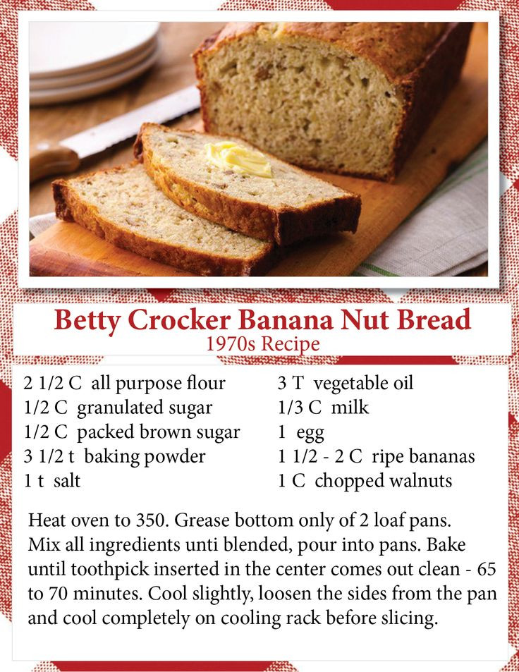 Betty Crocker Banana Bread
 banana nut bread recipe 2 bananas