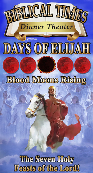 Biblical Times Dinner Theater
 Days of Elijah Biblical Times Dinner Theater