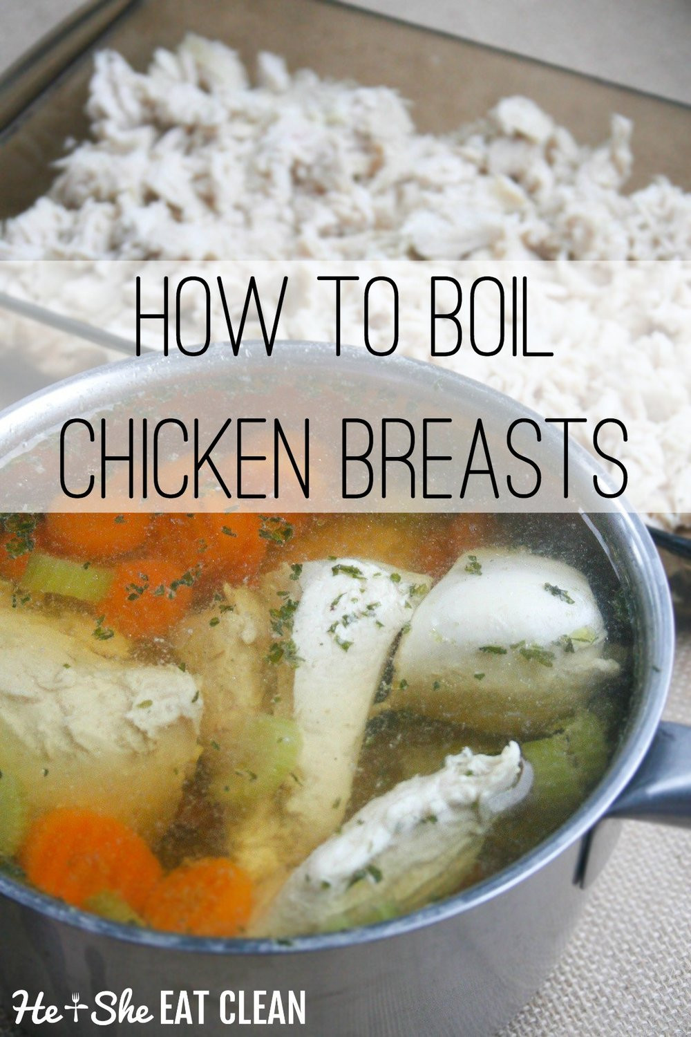 Boil Chicken Breasts
 How to Boil Chicken Breasts