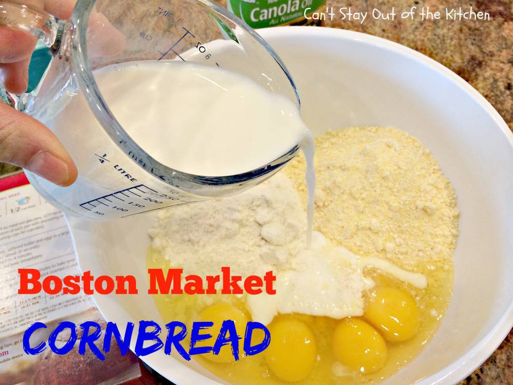 Boston Market Cornbread Recipe
 Boston Market Cornbread Can t Stay Out of the Kitchen