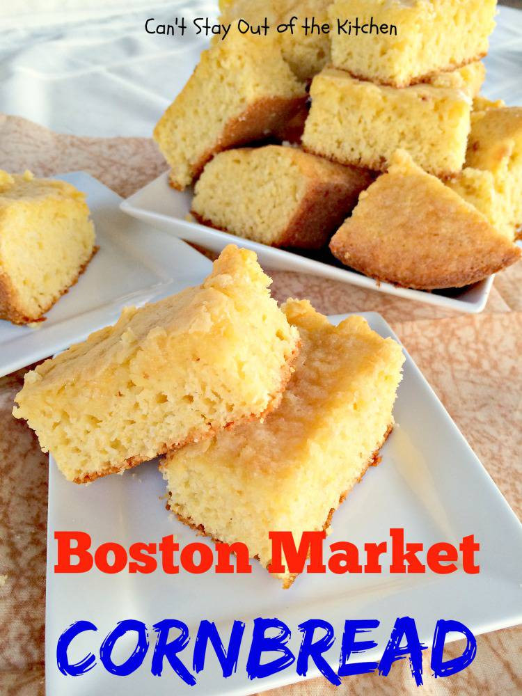 Boston Market Cornbread Recipe
 Boston Market Cornbread Can t Stay Out of the Kitchen