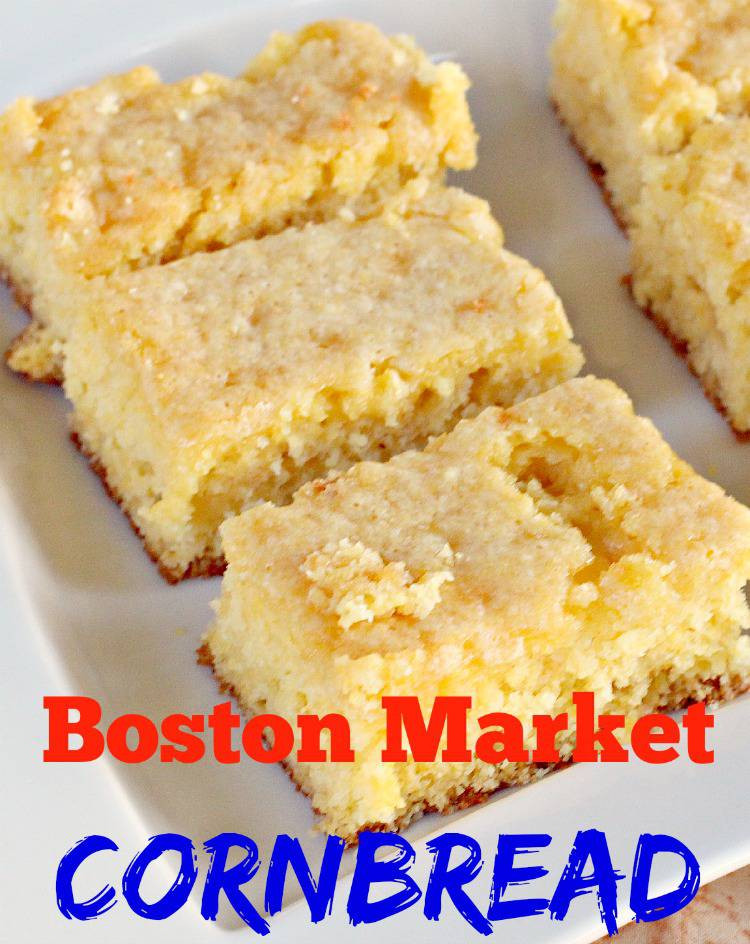 Boston Market Cornbread Recipe
 Boston Market Cornbread Can t Stay Out of the Kitchen