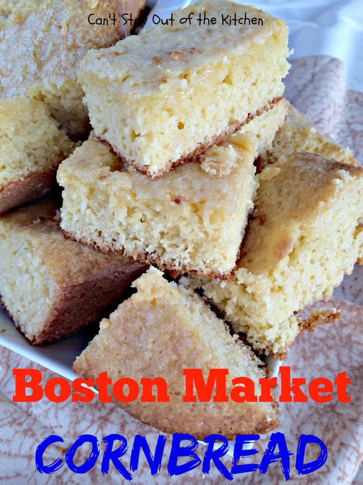 Boston Market Cornbread Recipe
 Boston Market Cornbread Can t Stay Out of the Kitchen