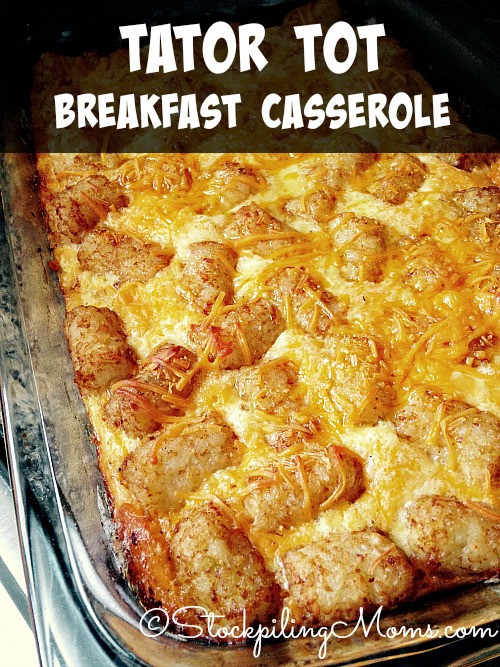 Breakfast Casserole With Tater Tots
 Tater Tot Breakfast Casserole