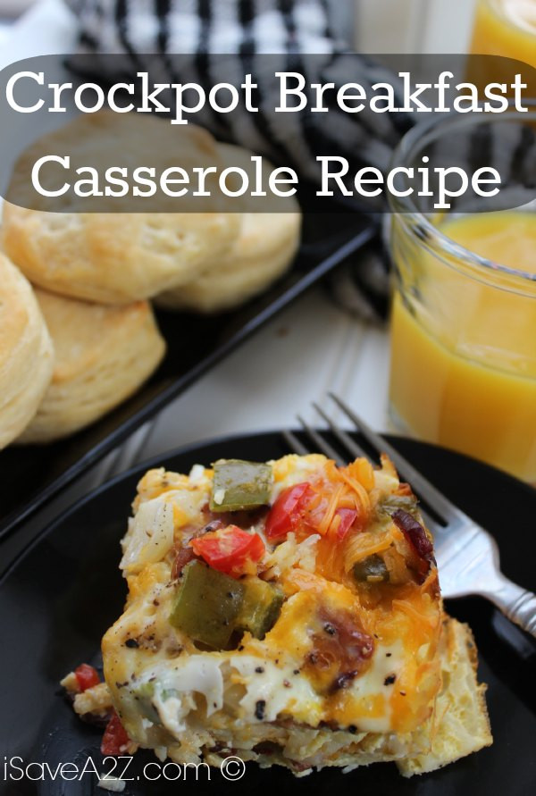 Breakfast Crockpot Recipe
 Crockpot Breakfast Casserole Recipe iSaveA2Z