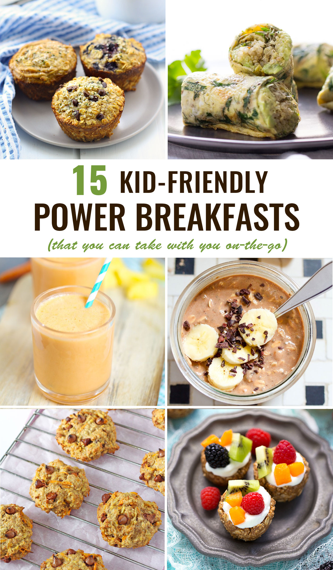 Breakfast For Kids
 Kid Friendly Power Breakfasts To Go