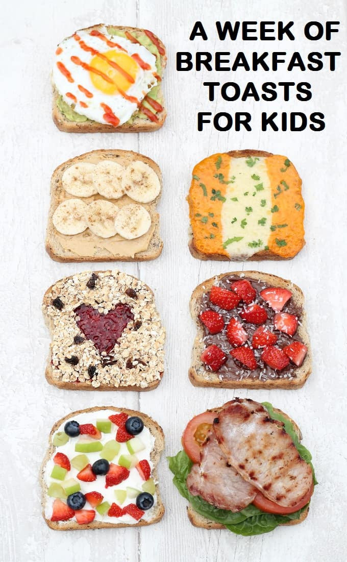 Breakfast For Kids
 7 Healthy & Filling Breakfast Toasts My Fussy Eater