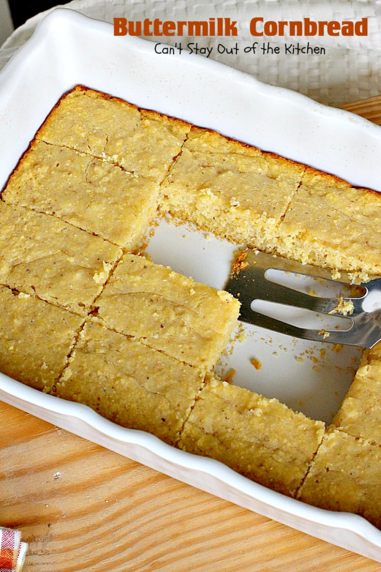 Buttermilk Cornbread Recipe
 Buttermilk Cornbread Can t Stay Out of the Kitchen