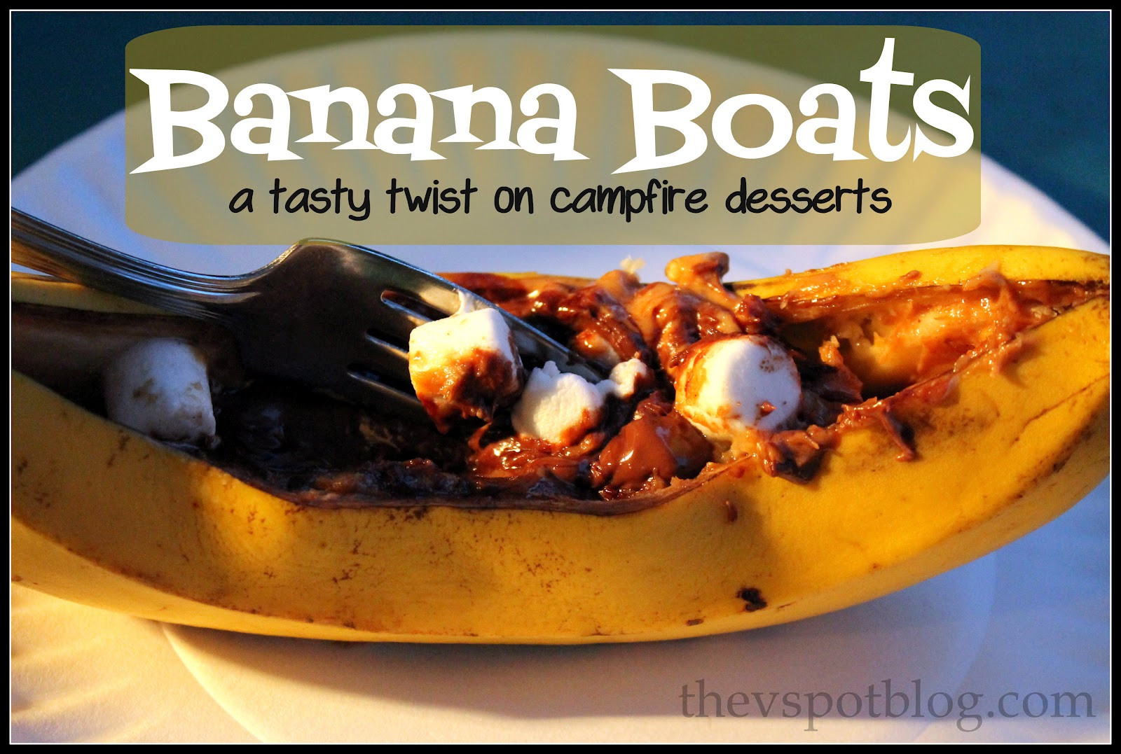 Campfire Dessert Recipes
 Banana Boats a tasty twist on campfire desserts