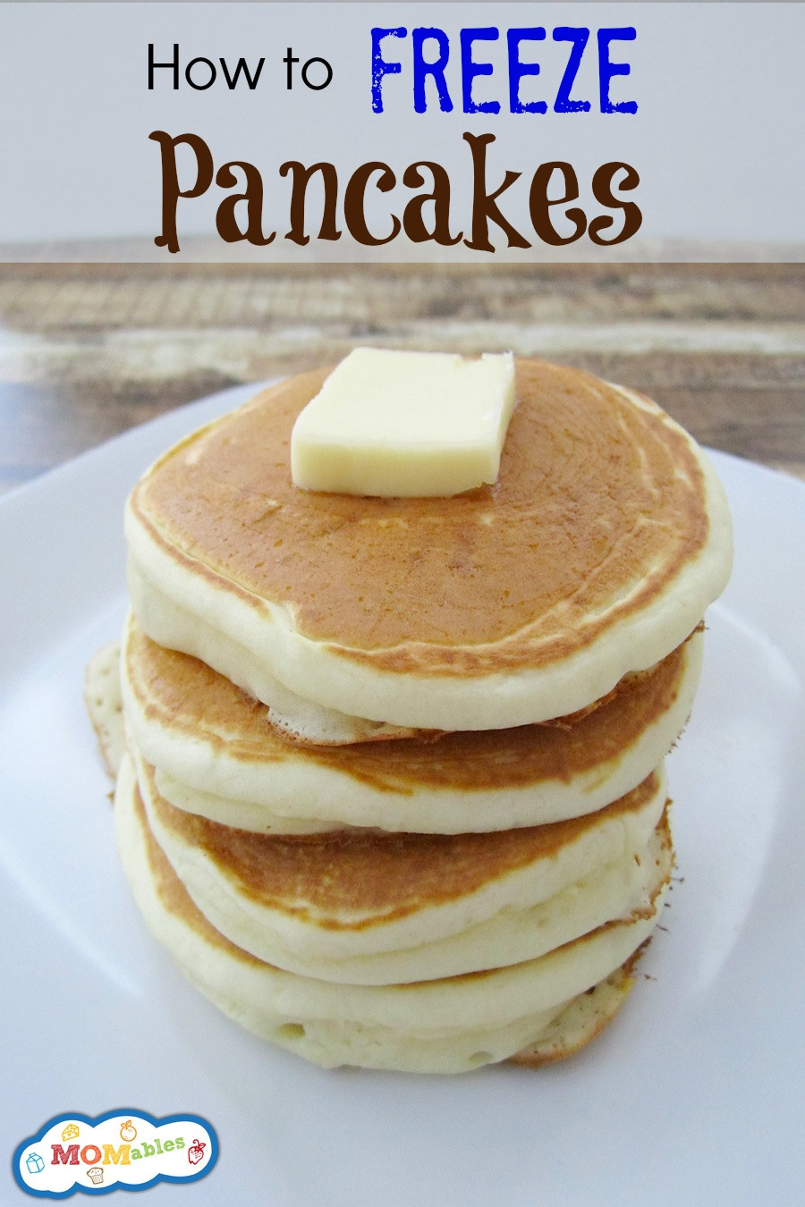 Can You Freeze Pancakes
 how to freeze pancakes