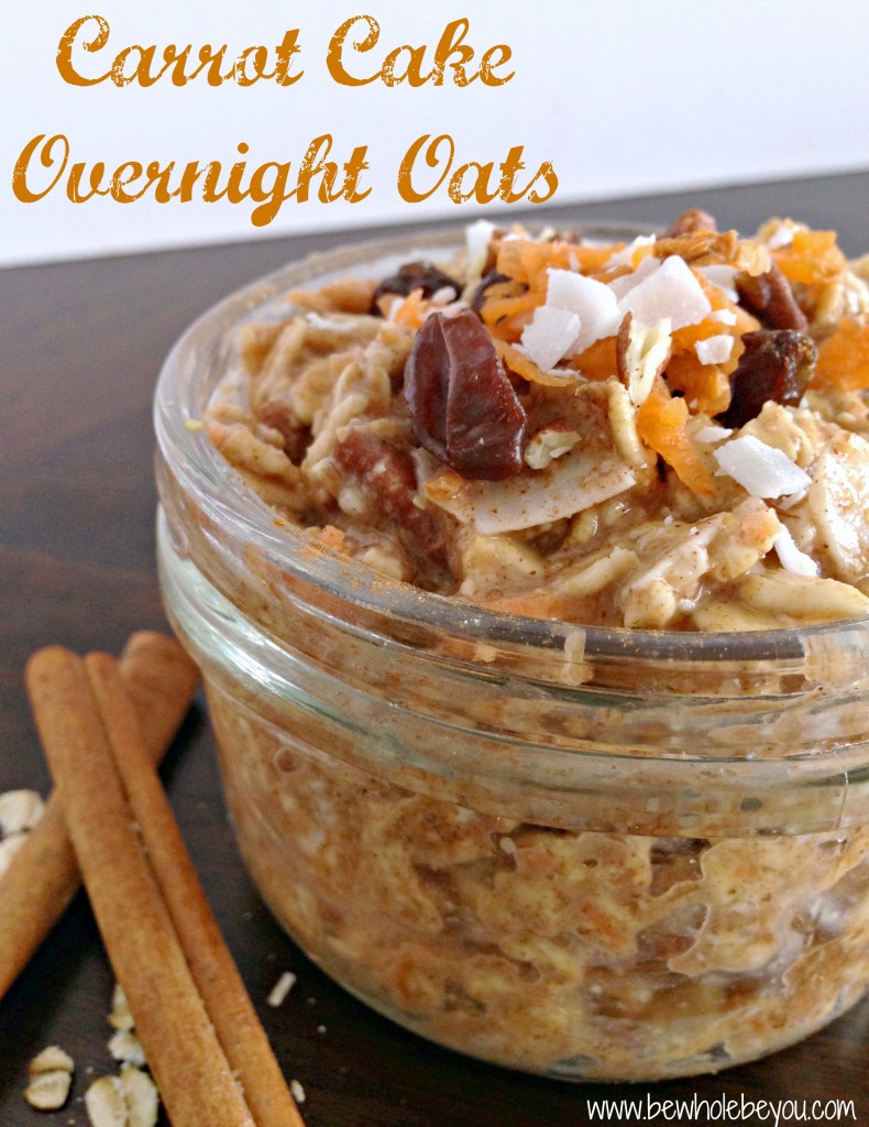Carrot Cake Overnight Oats
 Recipe Post Carrot Cake Overnight Oats Be Whole Be You
