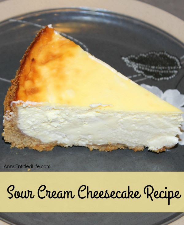 Cheesecake Recipe With Sour Cream
 Sour Cream Cheesecake Recipe
