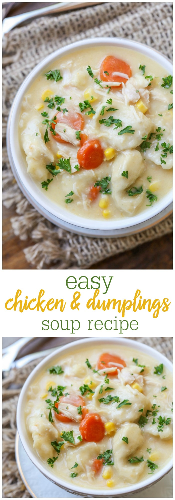 Chicken And Dumplings Soup
 EASY Chicken Dumpling Soup