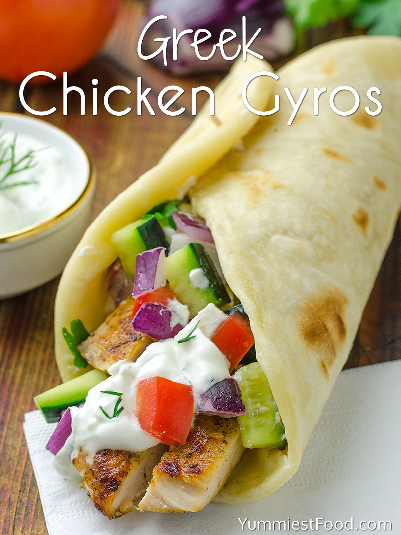 Chicken Gyros Recipe
 Greek Chicken Gyros with Tzaziki Sauce and Pita Flatbread
