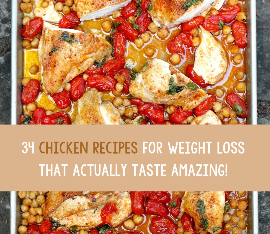 Chicken Recipes Weight Loss
 34 Chicken Recipes For Weight Loss That Actually Taste