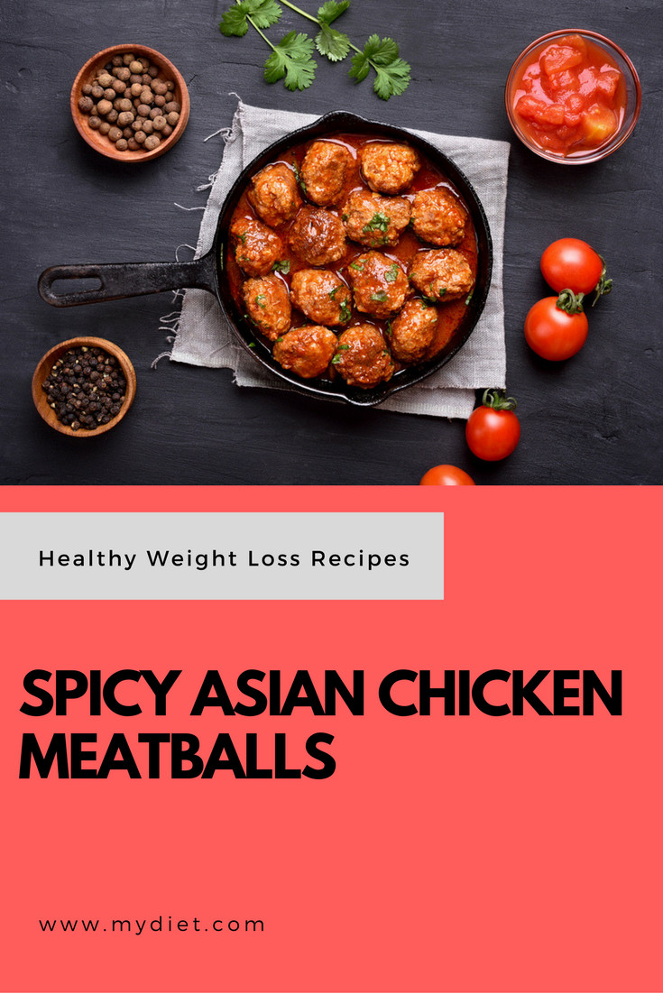 Chicken Recipes Weight Loss
 Healthy Weight Loss Recipes Spicy Asian Chicken Meatballs