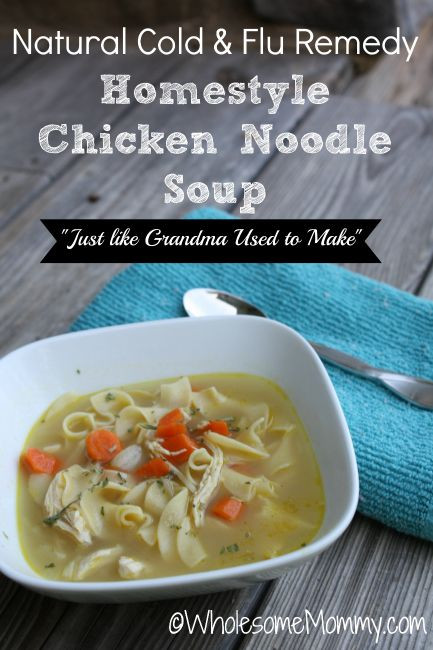 Chicken Soup For Cold
 Homemade Chicken Noodle Soup