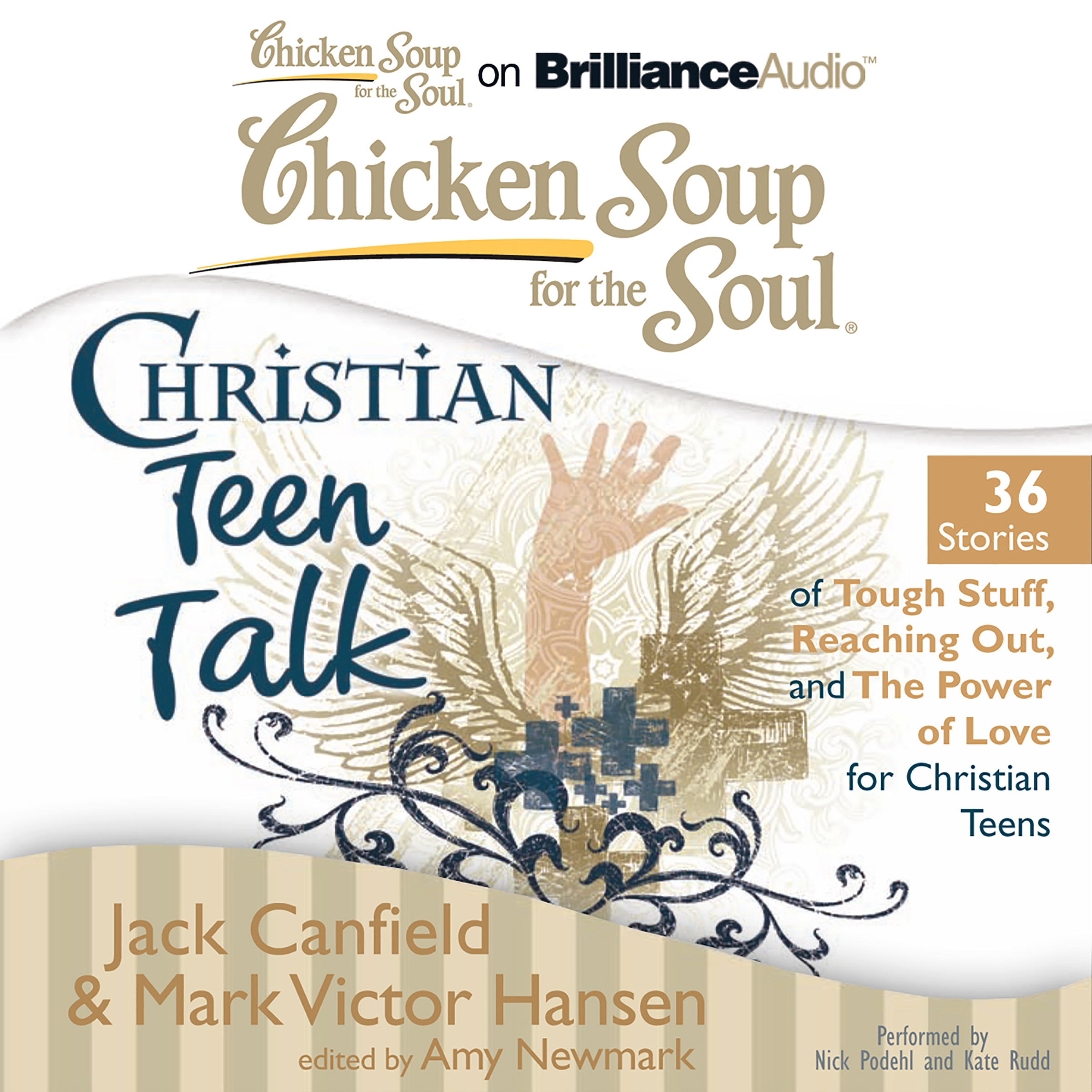 Chicken Soup For The Soul Stories
 Chicken Soup for the Soul Christian Teen Talk 36