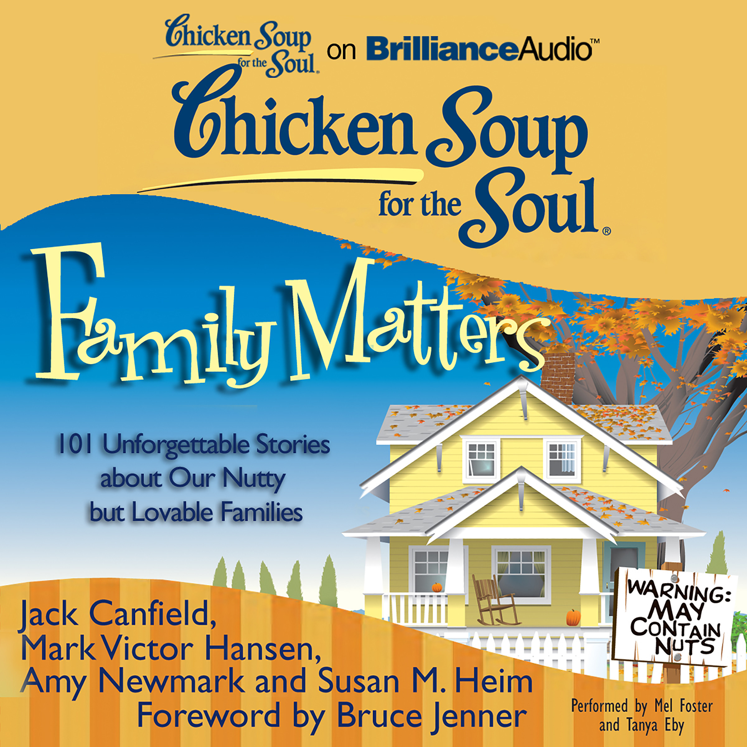 Chicken Soup For The Soul Stories
 Chicken Soup for the Soul Family Matters Audiobook