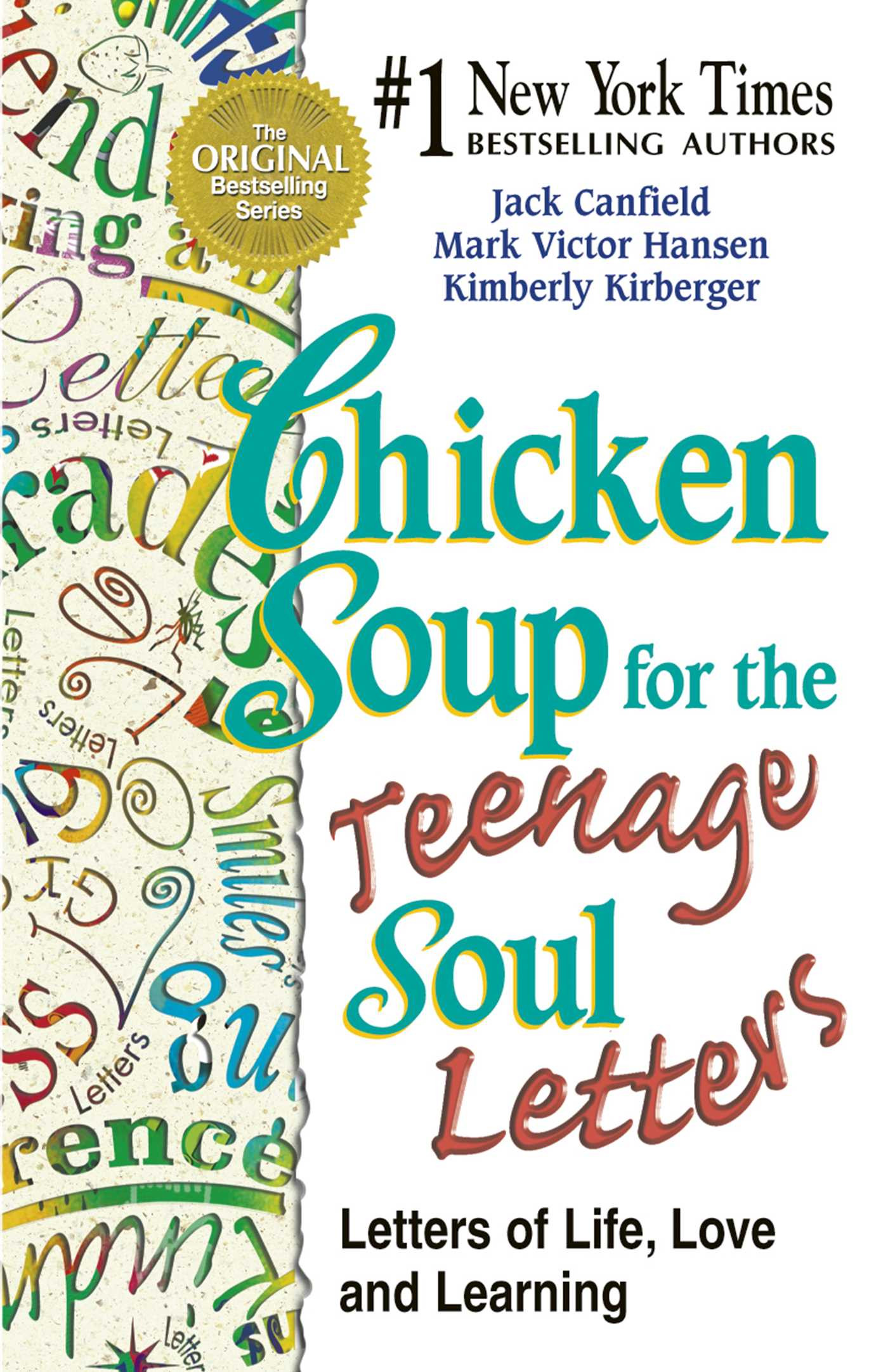 Chicken Soup For The Teenage Soul
 Chicken Soup for the Teenage Soul Letters eBook by Jack