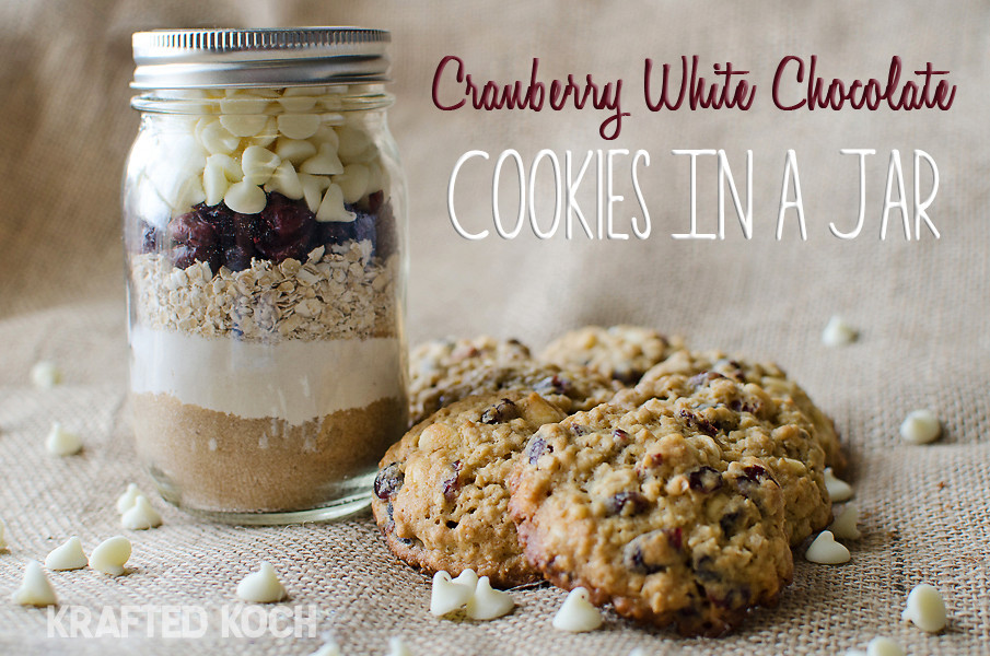 Chocolate Chip Cookies In A Jar
 Cranberry White Chocolate Cookies in a Pint Jar