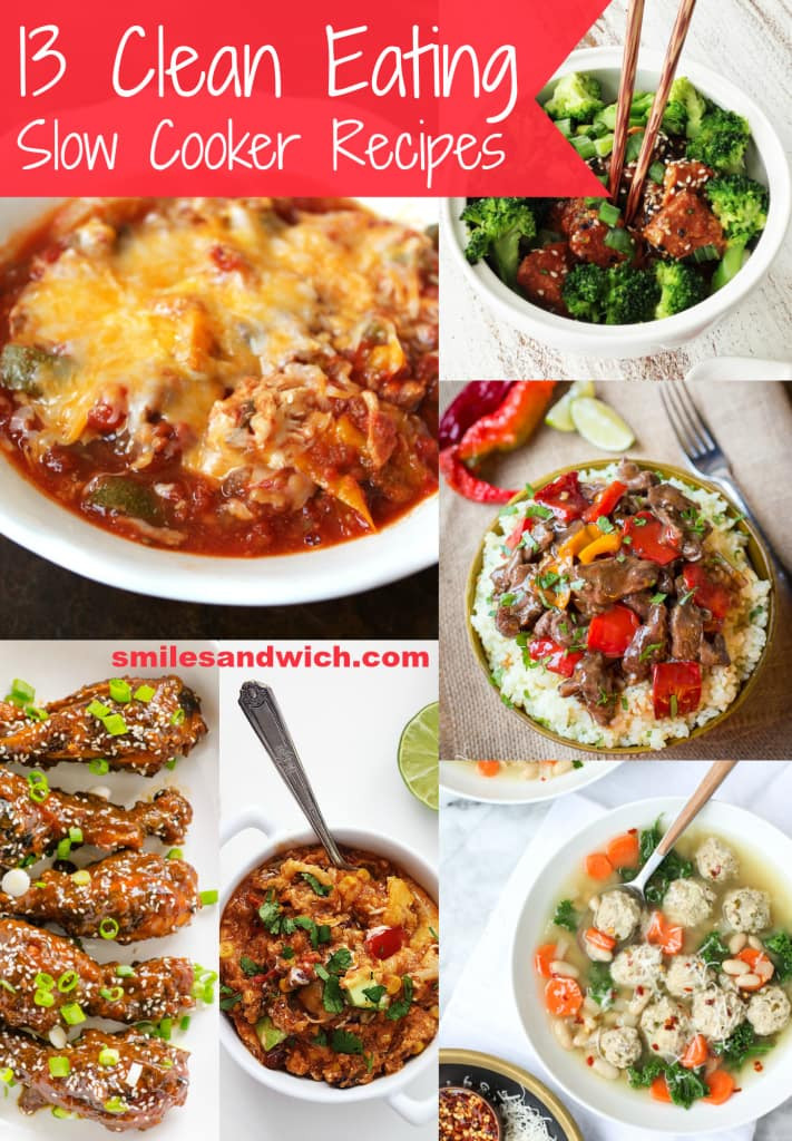 Clean Dinner Recipes
 13 Clean Eating Slow Cooker Recipes Smile Sandwich