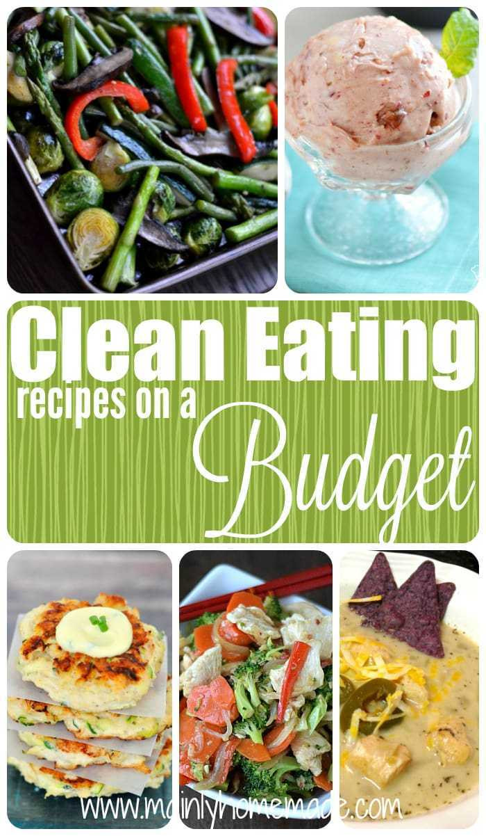 Clean Eating Meal Plan On A Budget
 Clean Eating Recipes on a Bud