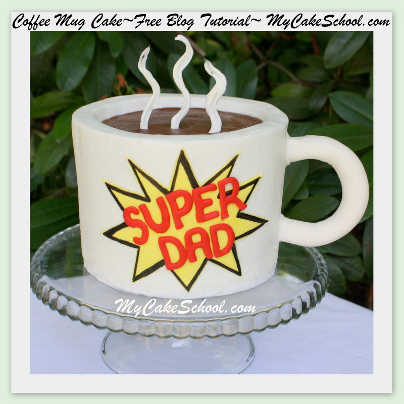 Coffee Mug Cake
 Coffee Mug Cake Father s Day Blog Tutorial